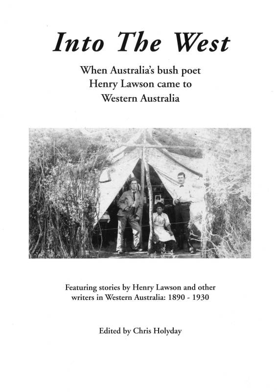 Into The West by edited by Chris Holyday